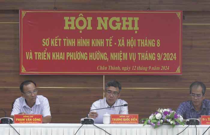 Huyện Châu Thành sơ kết tình hình kinh tế - xã hội tháng 8